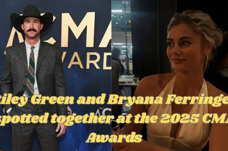 Is Riley Green Dating Bryana Ferringer in 2025? CMA Awards Appearance Sparks Rumors