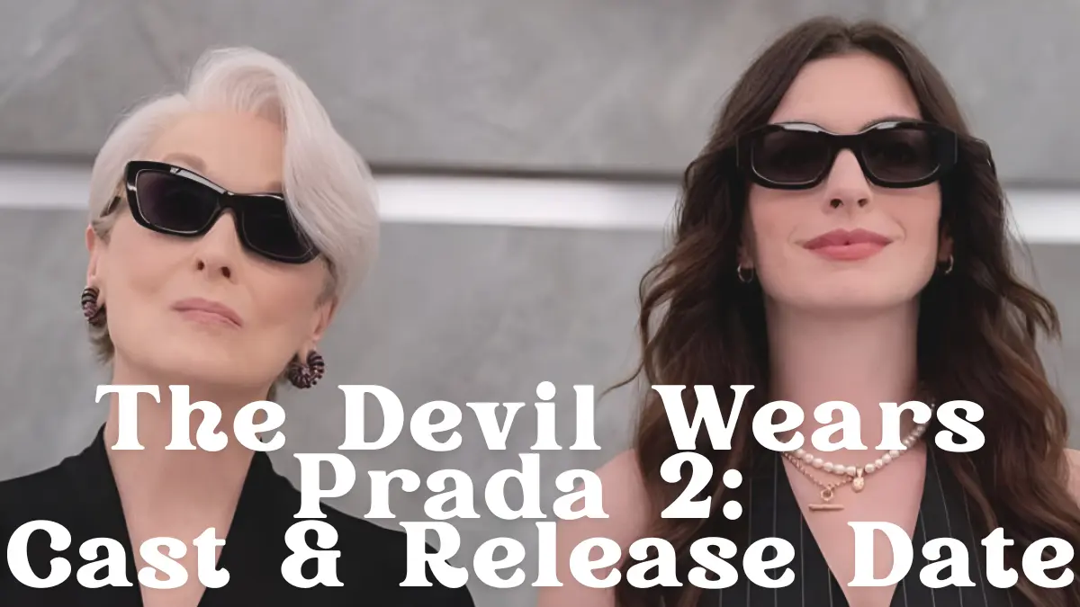 the devil wears prada 2 cast and release date